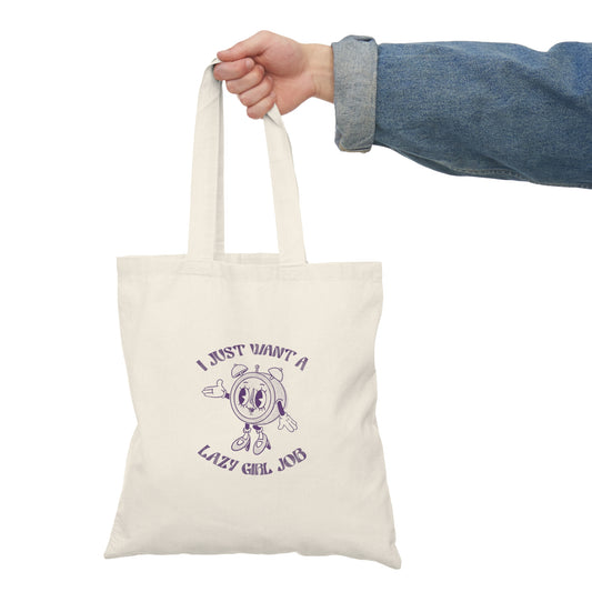 Lazy Girl Job Tote Bag