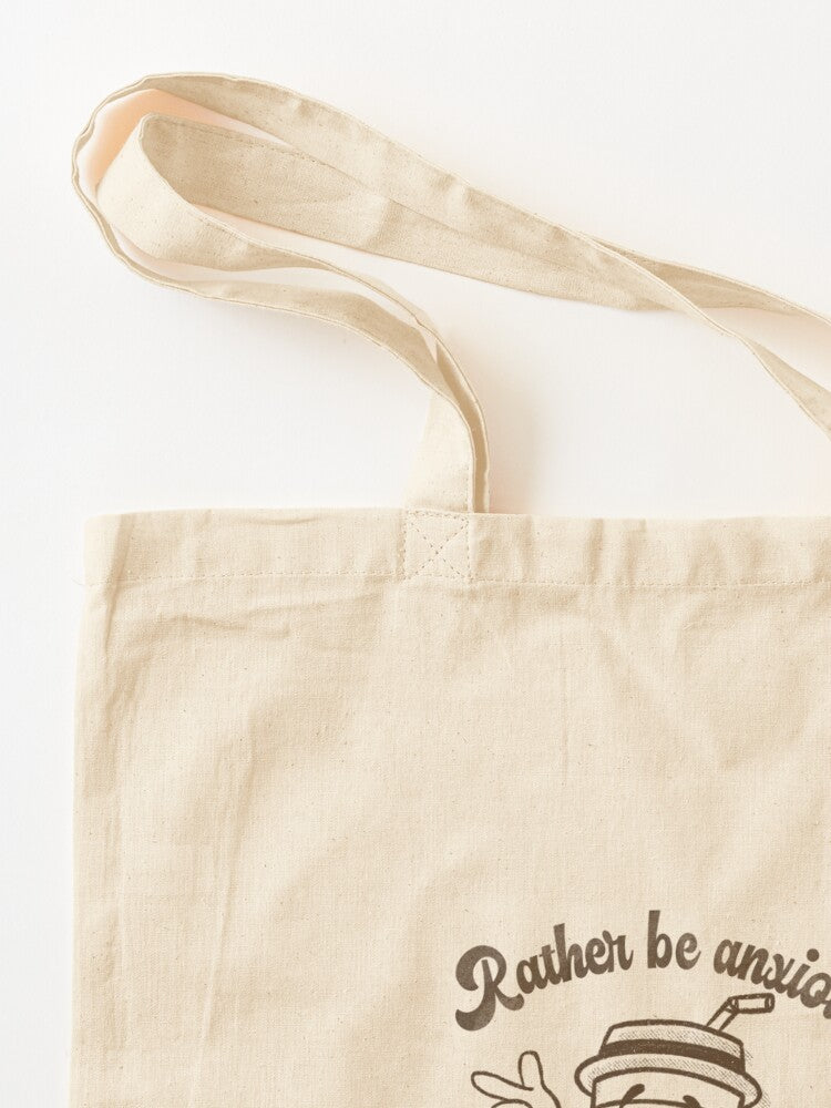 Anxious Coffee Tote Bag