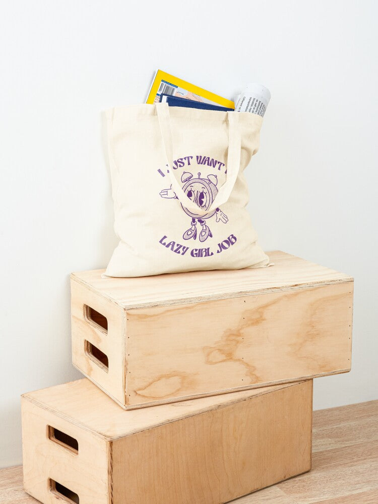 Lazy Girl Job Tote Bag